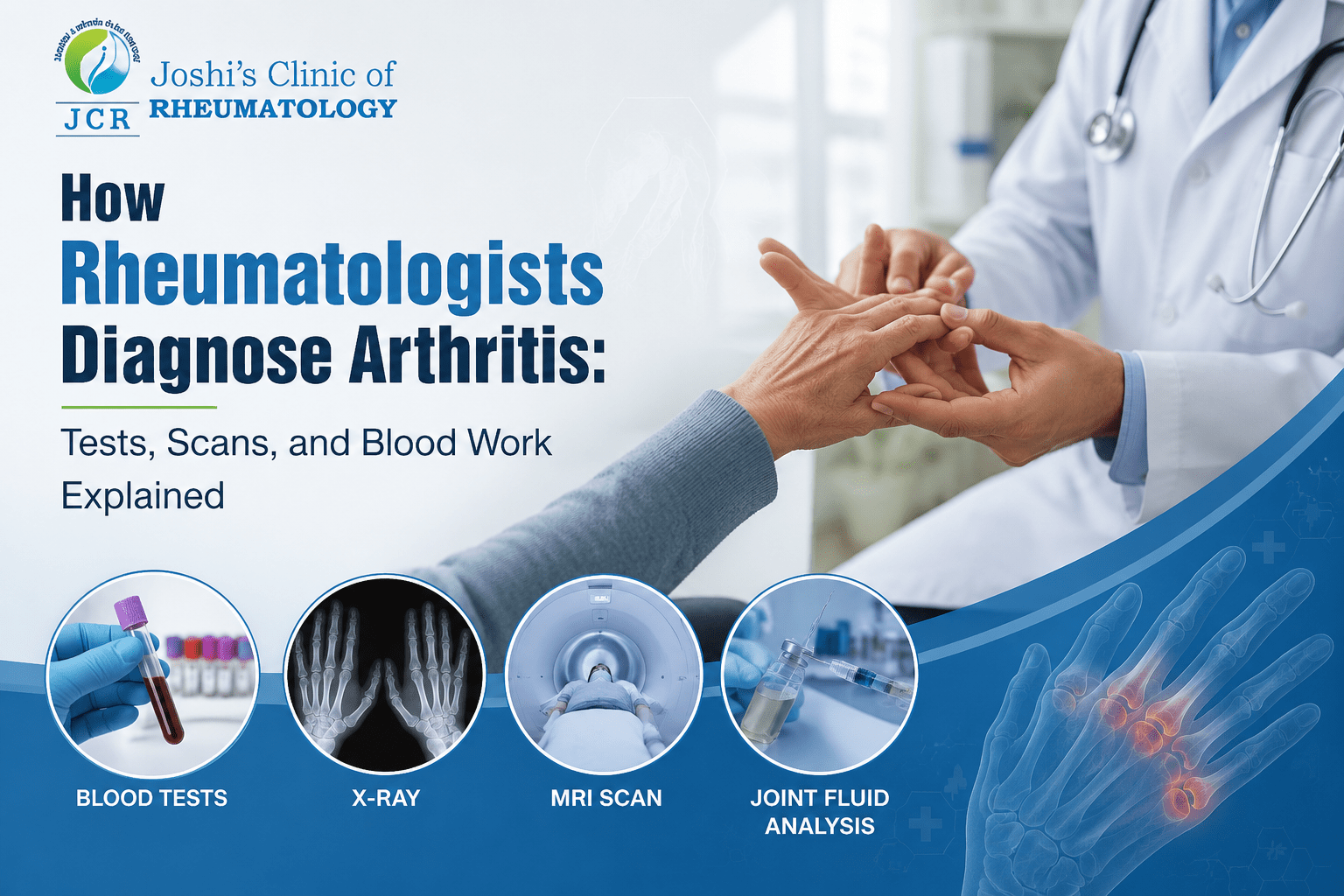 Rheumatologist examining a patient’s joint while reviewing arthritis blood test and imaging results